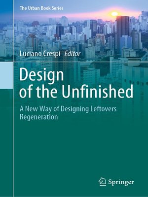 cover image of Design of the Unfinished